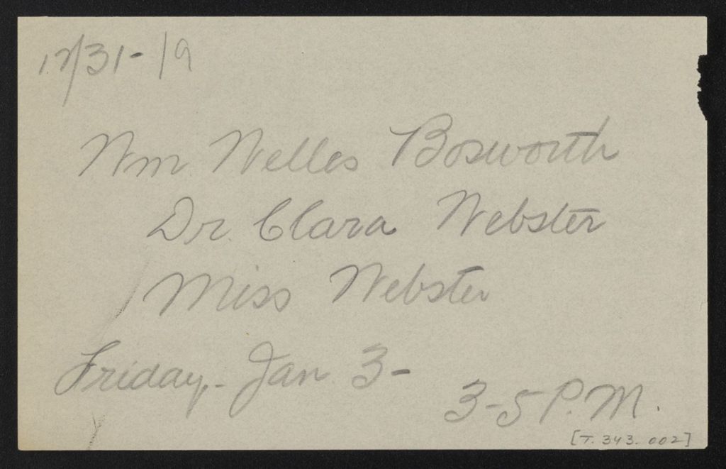 Miniature of Note re visit from William Welles Bosworth, Clara Webster, and Miss Webster, 31 December 1919