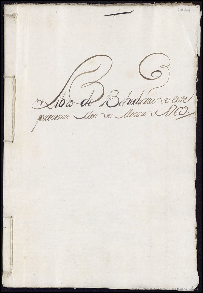 Miniature of Archivo General de la Fundación Casa Medina Sidonia - Libros de Veeduría. Cuentas de cocina y despensa perteneciente al marquesado de Villafranca del Bierzo, del mes de marzo del año 1769